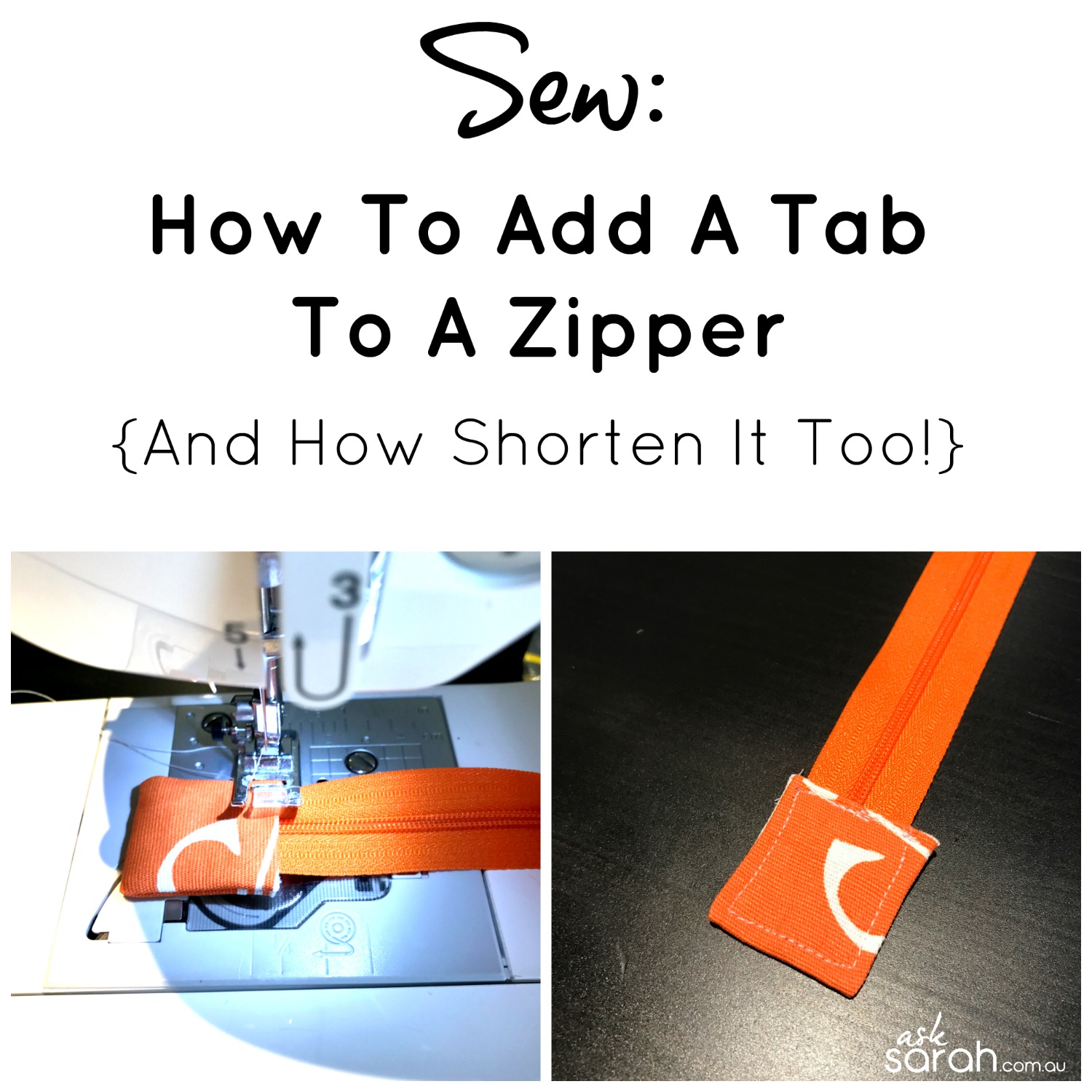 Sew How To Add A Tab To A Zipper {And How Shorten It Too} Ask Sarah
