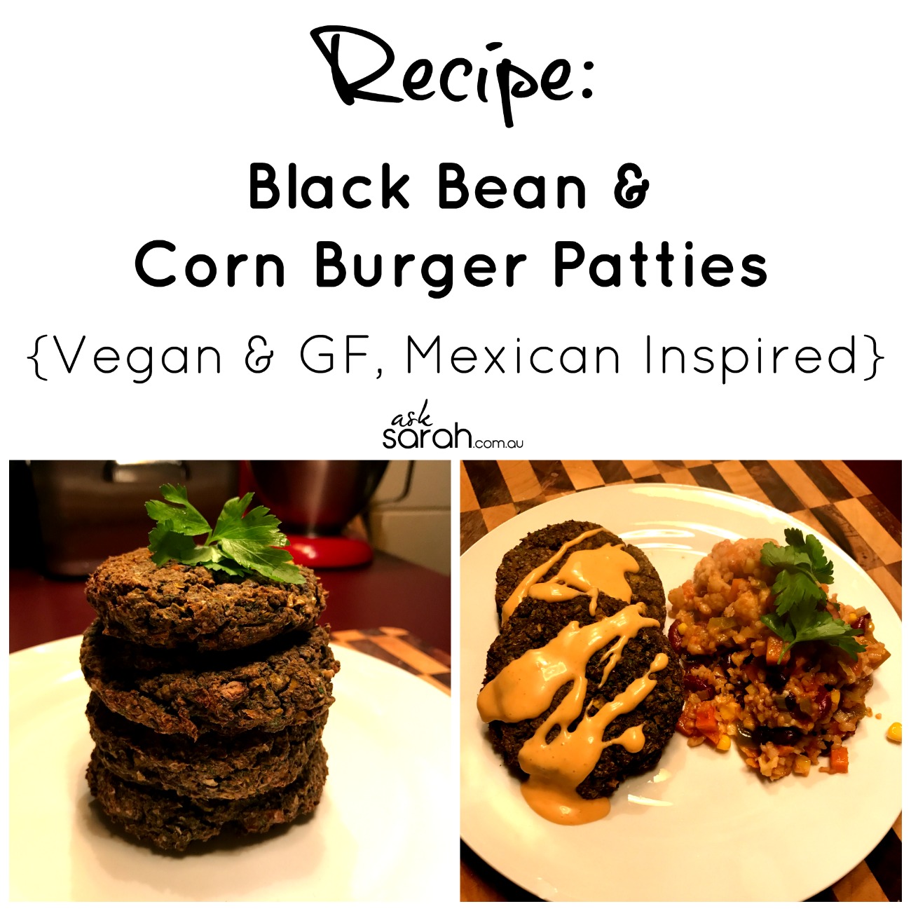 Recipe Black Bean & Corn Burger Patties {Vegan & GF, Mexican Inspired