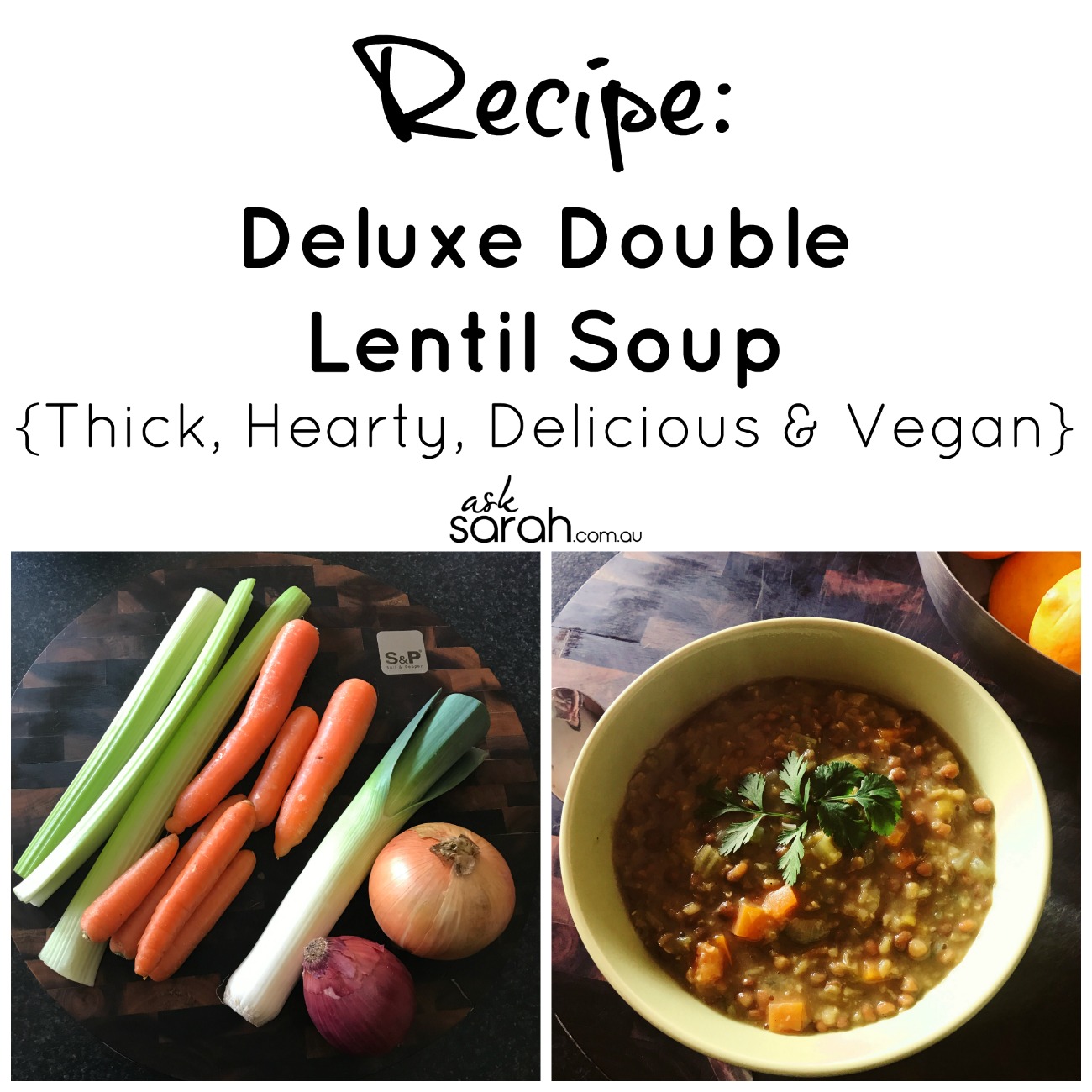 Recipe: Deluxe Double Lentil Soup {Thick, Hearty, Delicious & Vegan